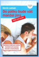 Do pátku bude váš manžel jiný