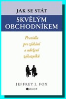 Jak se stát skvělým obchodníkem