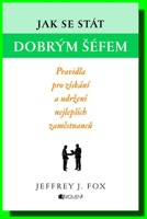 Jak se stát dobrým šéfem