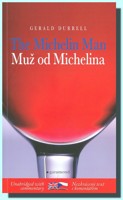 Muž od Michelina / The Michelin Man (dvojjazyčné vydání)
