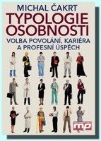 Typologie osobnosti  volba povolání, kariéra a profesní úspěch