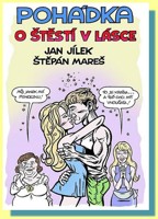 Pohádka o Štěstí v lásce