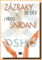 Zázraky se dějí i před snídaní