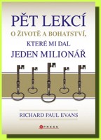 Pět lekcí o životě a bohatství, které mi dal jeden milionář