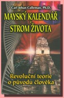 Mayský kalendář a strom života - revoluční teorie o původu člověka