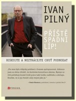 Příště spadni líp!