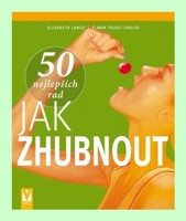 50 nejlepších rad jak zhubnout