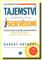 Tajemství dokonalého sebevědomí