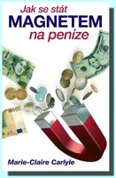 Jak se stát magnetem na peníze