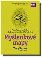 Myšlenkové mapy  probuďte svou kreativitu, zlepšete svou paměť, změňte svůj život