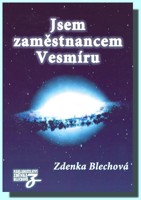 Jsem zaměstnancem Vesmíru