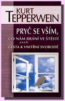 Pryč se vším, co nám brání ve štěstí