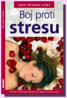 Boj proti stresu série přírodní léčby