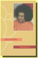 Promluvy 4 Satja Sáí Bába (ve slevě jediný výtisk !)
