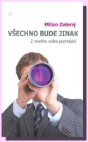 Všechno bude jinak z nového světa podnikání