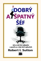 Dobrý a špatný šéf
