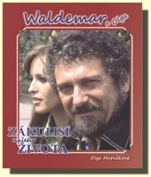 Waldemar a Olga Zákulisí našeho života (kniha a audio CD)