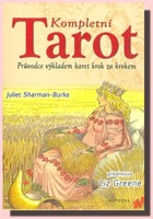 Kompletní tarot (kniha a 78 karet) průvodce výkladem karet krok za krokem