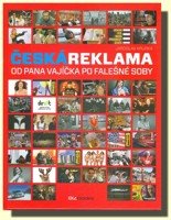Česká reklama od pana Vajíčka po falešné soby 