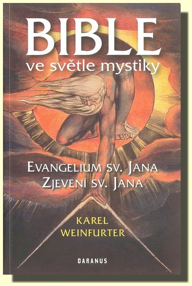 Bible ve světle mystiky Evangelium sv. Jana, Zjevení sv. Jana