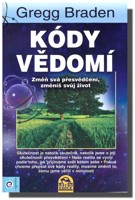 Kódy vědomí změň svá přesvědčení, změníš svůj život