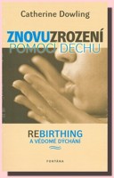 Znovuzrození pomocí dechu