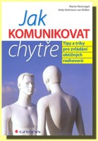 Jak komunikovat chytře