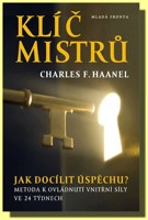 Klíč mistrů objevte sílu vlastní osobnosti!