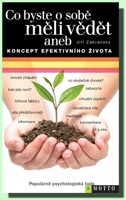 Co byste o sobě měli vědět aneb koncept efektivního života