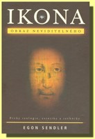 Ikona obraz Neviditelného prvky teologie, estetiky a techniky