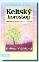 Keltský horoskop aneb když stromy vyprávějí