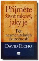 Přijměte život takový jaký je