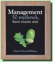 Management 50 myšlenek, které musíte znát