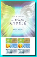 Zlatí a stříbrní strážní andělé (kniha a 144 karet)
