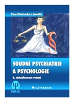 Soudní psychiatrie a psychologie