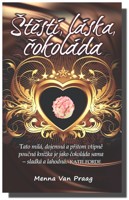 Štěstí, láska, čokoláda