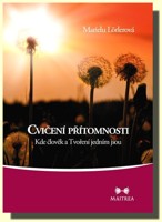 Cvičení přítomnosti