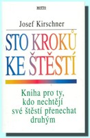Sto kroků ke štěstí
