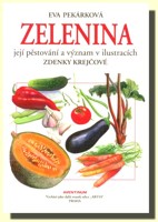 Zelenina  její pěstování a význam