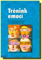 Trénink emocí - práce s emocemi na základě racionálně emoční terapie