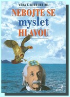 Nebojte se myslet hlavou