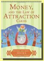 Money, and the Law of Attraction Cards (a 60-Card Deck, plus Dear Friends card)