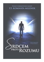 Srdcem proti rozumu -  volné pokračování knihy 13. komnata milenek