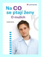 Na co se ptají ženy o mužích