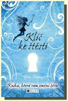 Klíč ke štěstí kniha, která vám změní život