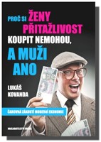 Proč si ženy přitažlivost koupit nemohou a muži ano 