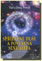 Spřízněné duše a posvátná sexualita