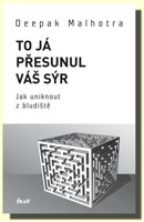 To já přesunul váš sýr