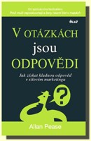 V otázkách jsou odpovědi jak získat kladnou odpověď v síťovém marketingu