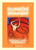 Sluneční znamení  průvodce vaším horoskopem